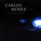 Carlos Núñez - Carlos Núñez En Concert