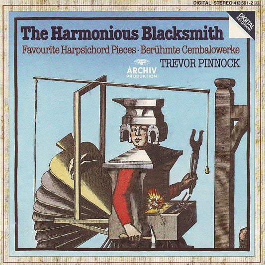 Trevor Pinnock - The Harmonious Blacksmith