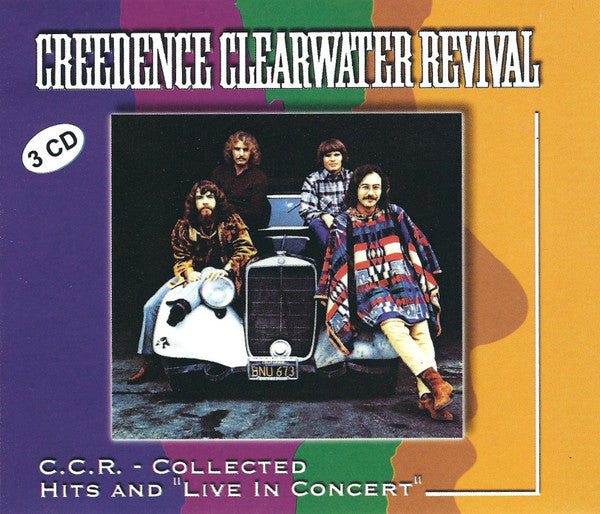 Creedence Clearwater Revival - C.C.R. - Collected Hits And Live In Concert