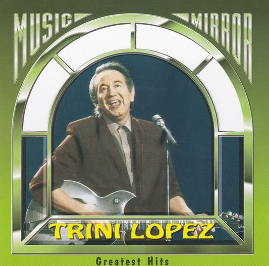 Trini Lopez - Greatest Hits