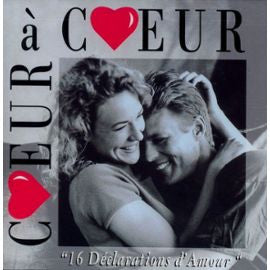 Coeur À Coeur - 16 Déclarations D'Amour