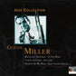 Glenn Miller - Jazz Collection