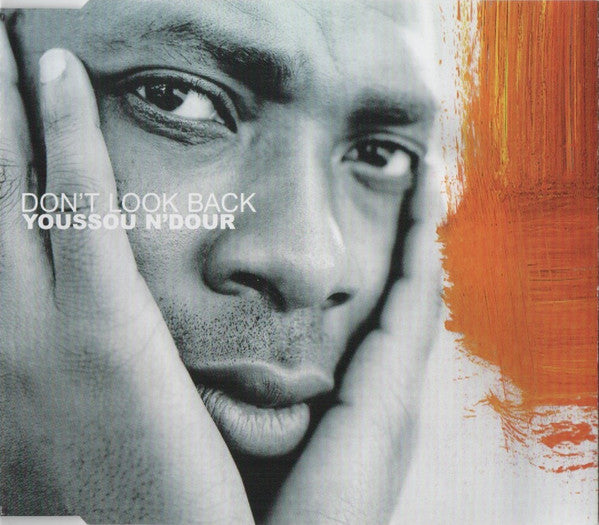 Youssou N'Dour - Don't Look Back