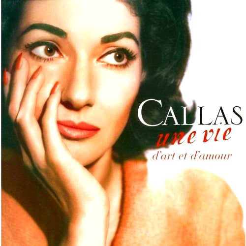 Maria Callas - Une Vie D'art Et D'amour