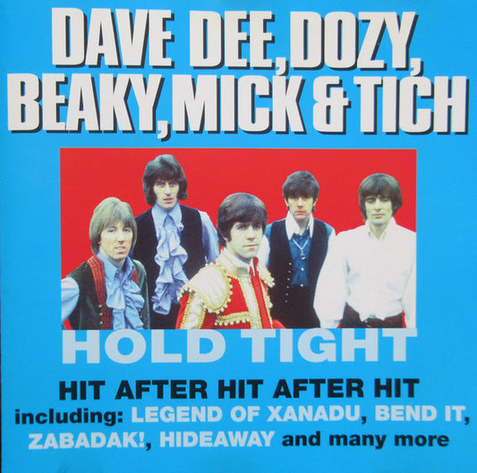 Dave Dee, Dozy, Beaky, Mick & Tich - Hold Tight