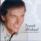 Frank Michael - Il Est Toujours Question D'Amour...