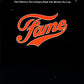 Fame - The Original Soundtrack From The Motion Picture