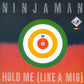 Ninjaman - Hold Me (Like A M16)