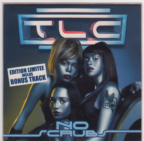 TLC - No Scrubs