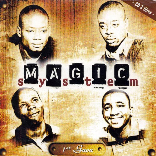 Magic System - 1er Gaou