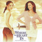 Where The Heart Is - Music From The Motion Picture