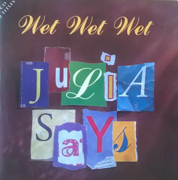 Wet Wet Wet - Julia Says