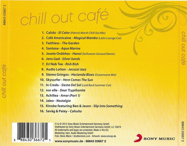 Chill Out Café: The Real Ibiza Grooves