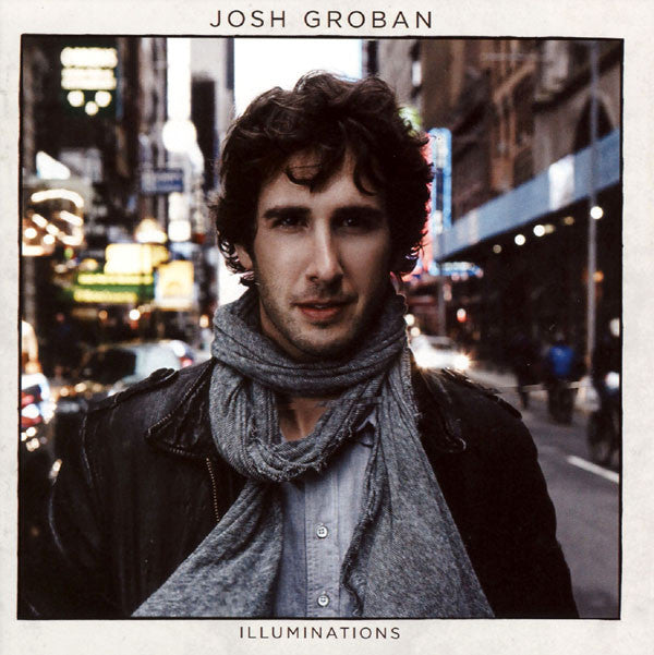 Josh Groban - Illuminations