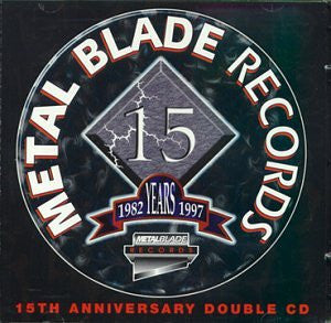 Metal Blade Records - 15th Anniversary Double CD