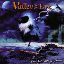 Valley's Eve - Deception Of Pain