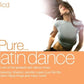 Pure... Latin Dance