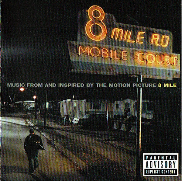 8 Mile - Music From And Inspired By The Motion Picture