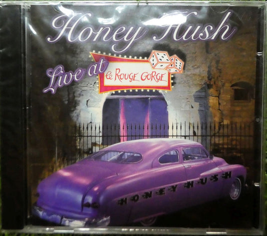 Honey Hush - Live At Le Rouge-Gorge