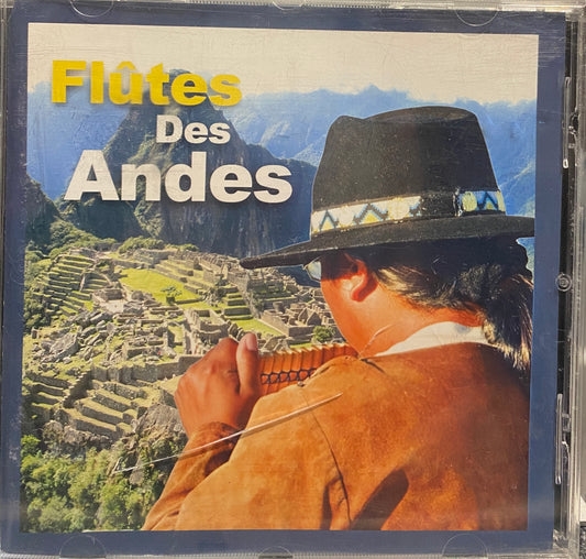 Flute des andes - Les plus belles mélodies