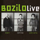 Bozilo - Live