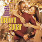 Brown Sugar