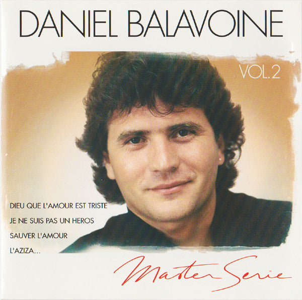 Daniel Balavoine - Master Serie Vol. 2