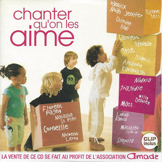 Amade - Chanter Qu'on Les Aime