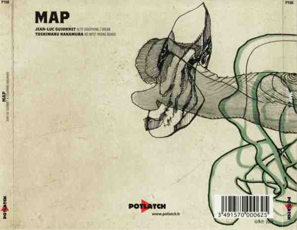 Jean-Luc Guionnet & Toshimaru Nakamura - MAP