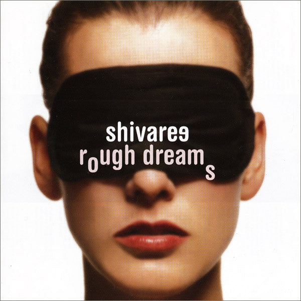 Shivaree - Rough Dreams