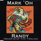 Mark 'Oh - Randy (Never Stop That Feeling)