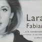 Lara Fabian - De La Révélation... À La Consécration