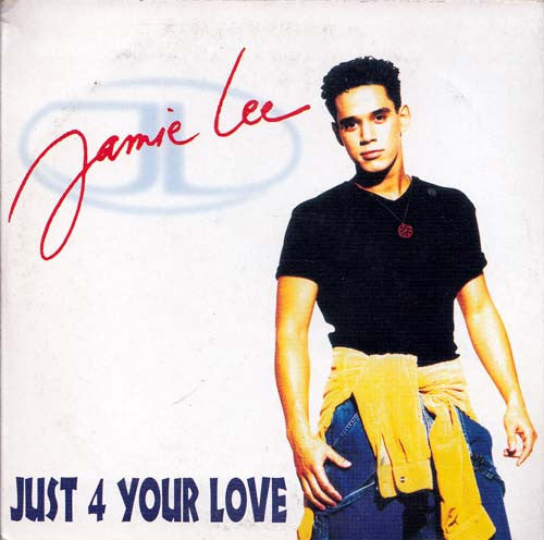 Jamie Lee - Just 4 Your Love