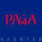 Paga Group - Haunted