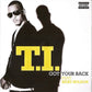 T.I. Feat. Keri Hilson - Got Your Back