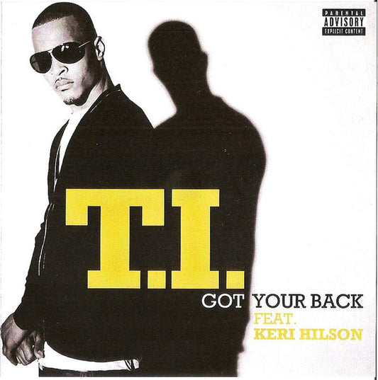 T.I. Feat. Keri Hilson - Got Your Back