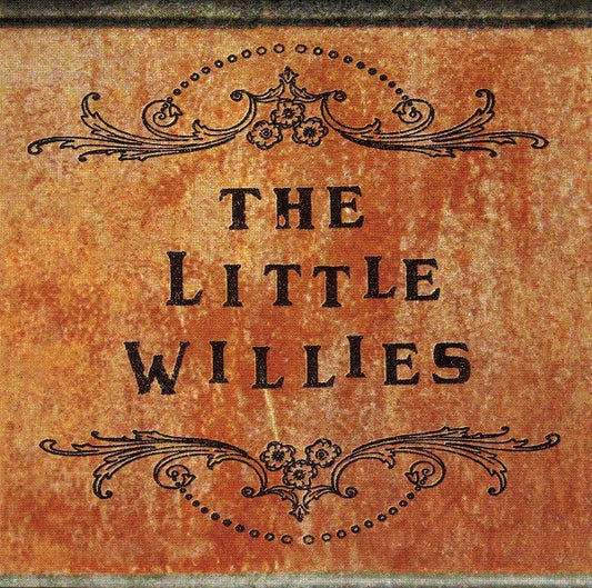 Little Willies, The - The Little Willies