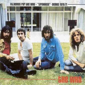 The Who - P.T. Demos For The Who - Lifehouse - Demos 1970/71