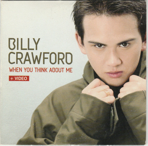 Billy Crawford - When You Think About Me