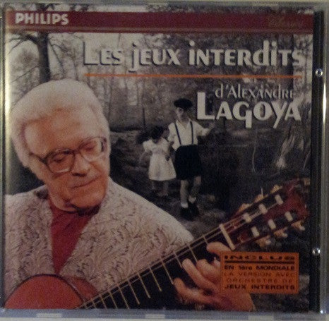 Alexandre Lagoya - Les Jeux Interdits