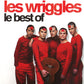 Les Wriggles - Le Best Of