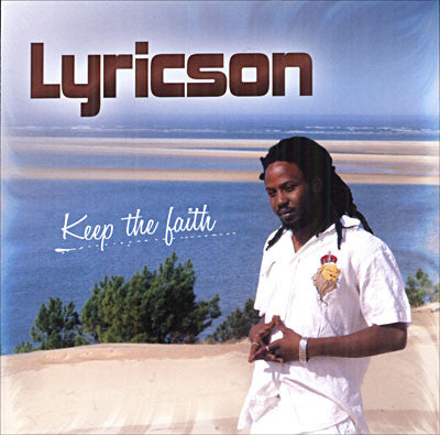 Lyricson - Keep The Faith