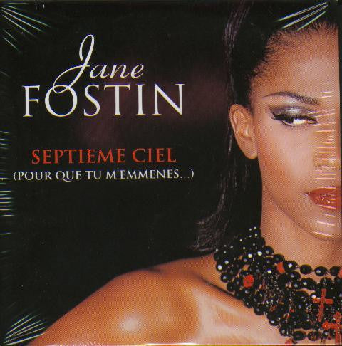 Jane Fostin - Septieme Ciel (Pour Que Tu M'Emmenes...)