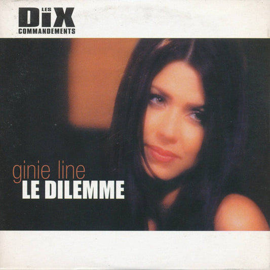 Ginie Line - Le Dilemme