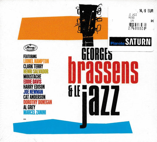 Georges Brassens - Moustache (2) Avec Les Petits Français - Joe Newman - Eddie "Lockjaw" Davis - Harry Edison - Cat Anderson - Dorothy Donegan - Georges Brassens & le Jazz