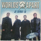 Worlds Apart - Je Serai Là