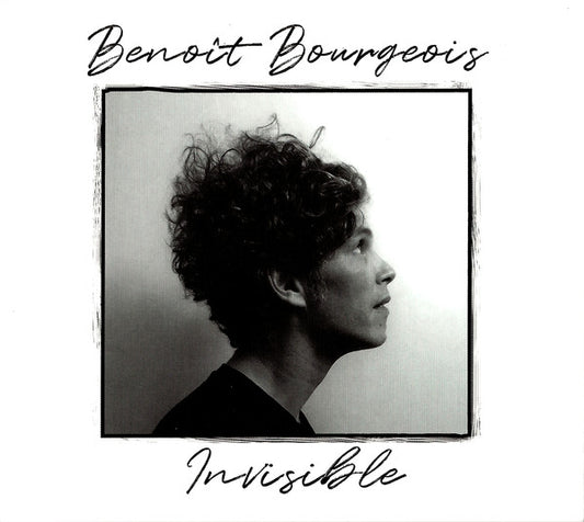 Benoît Bourgeois - Invisible