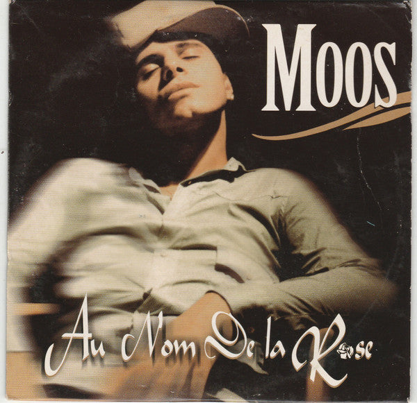 Moos  - Au Nom De La Rose