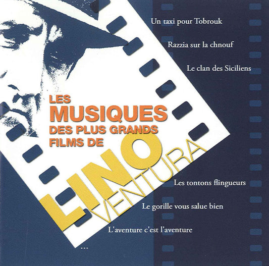 Les Musiques Des Plus Grands Films De Lino Ventura