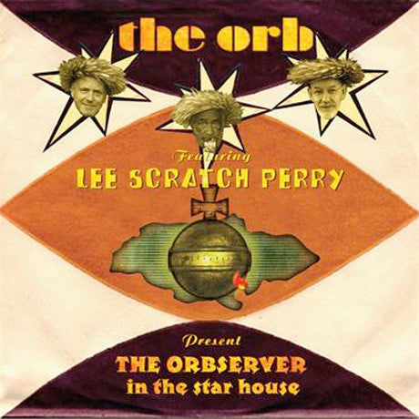 Orb, The Featuring Lee Perry - The Orbserver In The Star House